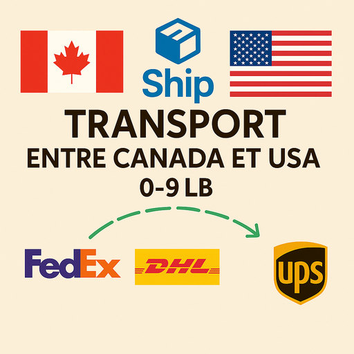 [TRANS-USA-0-9] Transport entre Canada et USA (UPS, FedEx, DHL) - 0-9 lb